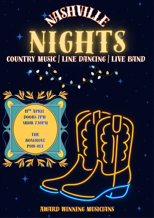 Ticket: 11th April Nashville Nights @ The Boxgrove (advance)